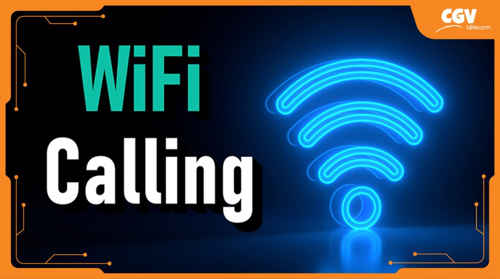 Wifi calling là gì? Tính ứng dụng Wifi calling bạn nên biết - CGV Telecom