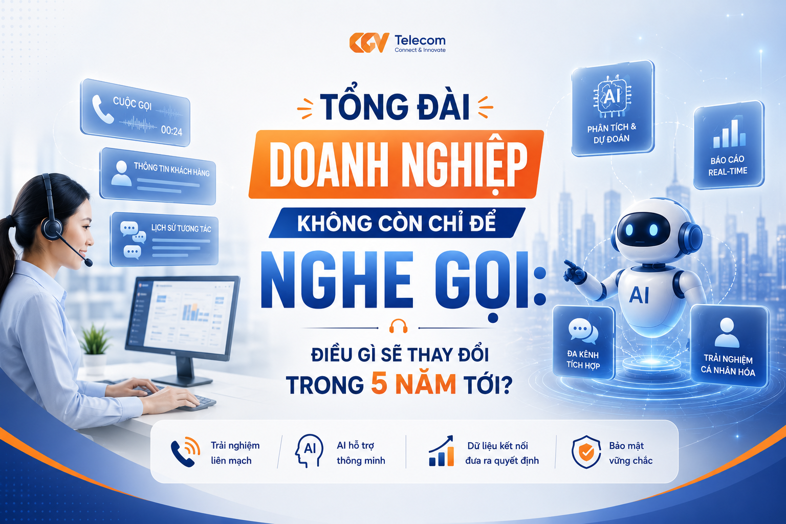 Tổng đài doanh nghiệp đang thay đổi nhờ AI, Cloud PBX và dữ liệu khách hàng. Khám phá 3 xu hướng quan trọng trong 5 năm tới và cách doanh nghiệp chuẩn bị từ hôm nay.