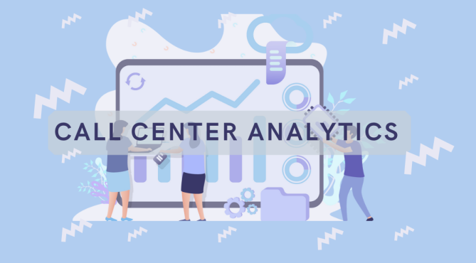 Call Center Analytics - Bạn đã biết 5 chỉ số đo lường Telesales này?