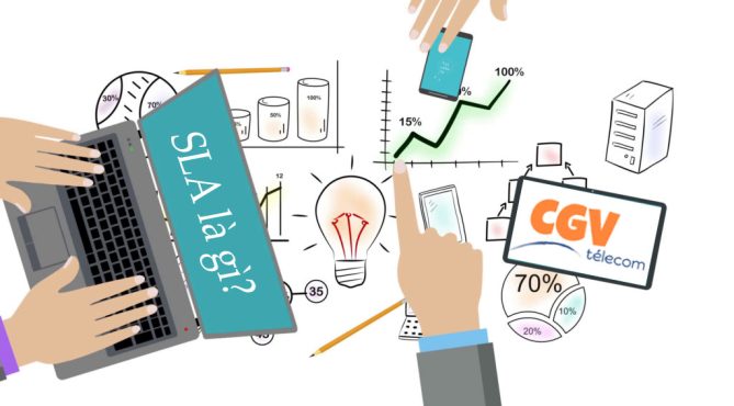 SLA là gì? Doanh nghiệp có nên sử dụng SLA hay không?